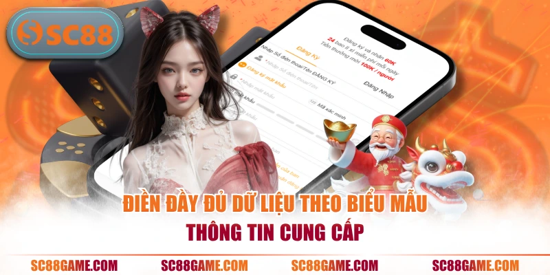 Điền đầy đủ dữ liệu theo biểu mẫu thông tin cung cấp